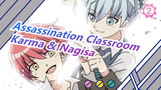 [Assassination Classroom] [Karma & Nagisa] KINGS (Semua Epik)_2