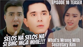 [REACTION] KIMPAU | WHAT'S WRONG WITH SECRETARY KIM EPISODE 18 TEASER | Kim Chiu and Paulo Avelino