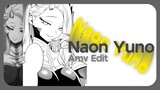 Naon Yuno Amv Edit