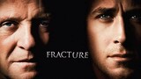 Fracture (2007) ค้นแผนฆ่า ล่าอัจฉริยะ [พากย์ไทย]
