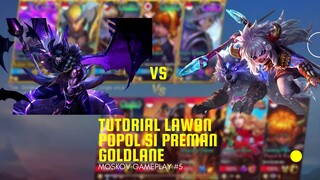 TUTORIAL LAWAN POPOL N KUPA - moskov goldlane gameplay - MOBILE LEGEND