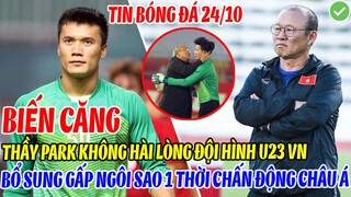 BIẾN CĂNG: THẦY PARK KHÔNG HÀI LÒNG ĐỘI HÌNH U23 VN, BỔ SUNG GẤP NGÔI SAO 1 THỜI CHẤN ĐỘNG CHÂU Á