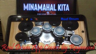 FREDDIE AGUILAR - MINAMAHAL KITA | Real Drum App Covers by Raymund