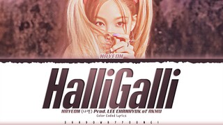 NAYEON 'HalliGalli' Lyrics [Prod. LEE CHANHYUK of AKMU] [Color Coded Han_Rom_Eng] | ShadowByYoongi