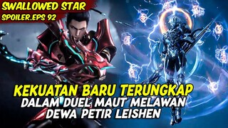 EPISODE 92 SPOILER | SWALLOWED STAR | KEKUATAN LUO FENG LEBIH MENAKUTKAN DARI DEWA PETIR LEI SHEN