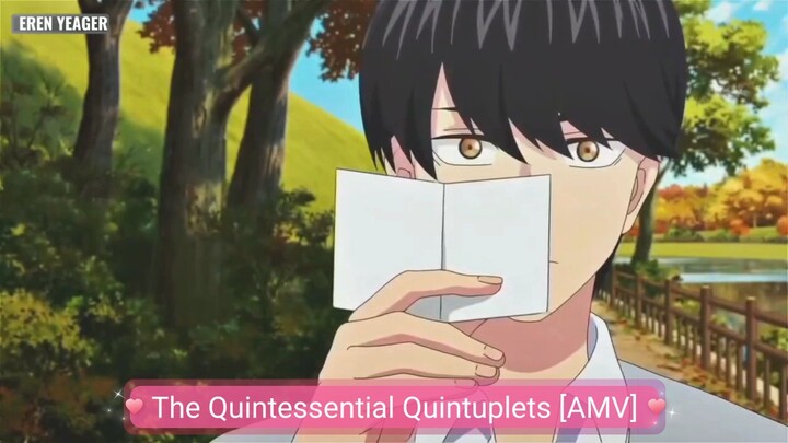 The Quintessential Quintuplets [AMV]