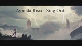 Ayunda Risu - Sing Out X Hololive Alternative