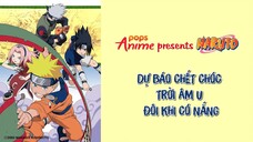 Naruto Tập 191 - Dự Báo Chết Chóc. Trời Âm U Đôi Khi Có Nắng