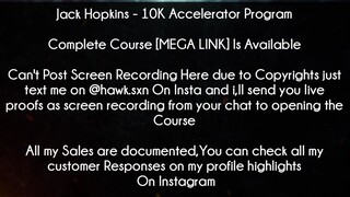 Jack Hopkins course 10K Accelerator Program download