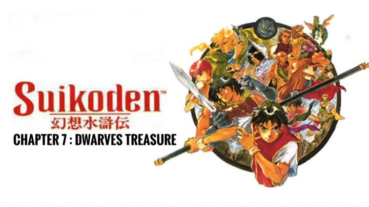 Suikoden I Playthrough Chapter 7 : Dwarves Treasure