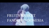 Fruits Basket : Dibawah bintang jatuh (Yuki dan Tohru) fandub Indonesia