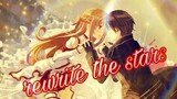 Sword art online /amv/rewrite the stars/