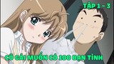 Tóm Tắt Anime Hay: Cô Gái Muốn Có 100 Người Bạn Tình - Tập 1 - 3 | Review Anime B Gata H Kei | nvttn