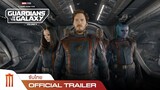 ตัวอย่างแรก Marvel Studios' Guardians of the Galaxy Vol.3 - Official Trailer [ซับไทย]