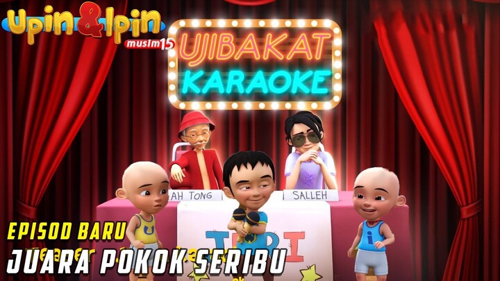 Upin & Ipin Juara Pokok Seribu Guna Episod Terbaru 2021 FULL Musim 15