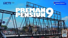 PREMAN PENSIUN9 EPISODE 04