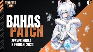 [Guardian Tales] BIASA BANGET INI MAH - BAHAS PATCH SERVER KR 9 FEBUARI 2023