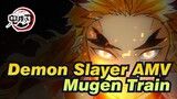 [Demon Slayer AMV] Mugen Train