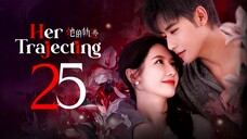 EP25/31 Her Trajecting (2025)