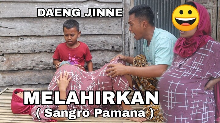 HAMIL DILUAR NIKAH ||MELAHIRKAN ( REWA JADI SANGRO PAMANA' )      || Komedi Bugis Makassar ||