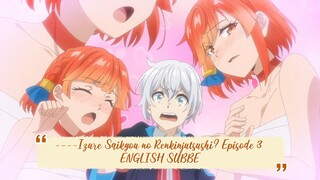 ----Izure Saikyou no Renkinjutsushi? Episode 3 ENGLISH SUBBED----