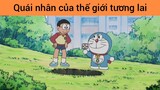 phim hoạt hình Doraemon quái nhân