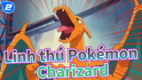 [Linh thú Pokémon] Ash: Hãy là Charizard mạnh nhất_2