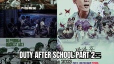 🎬: DUTY AFTER SCHOOL PART 2 (2023) EPISODE 7 ✅ENGLISH SUB