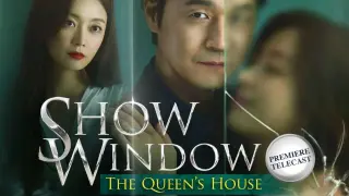 Show Window The Queens House (Tagalog 31)