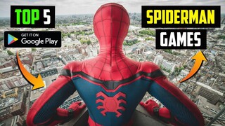 Top 5 Best Spider Man Games For Android 2022 l High Graphics (Online/Offline)