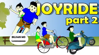Joyride part2 - Pinoy Animation