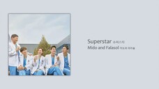 考研特辑 | 机医OST | Superstar - Mido and Falasol