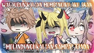 Walaupun Kalian Membenciku,Aku Akan Melindungi Kalian Sampai Tiada|Season 2| Gacha Life Indonesia |