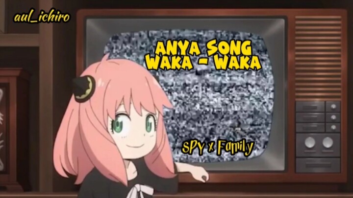 hayoo siapa yg tau song Anya (Waka - Waka) ??