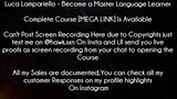 Luca Lampariello Course Become a Master Language Learner download
