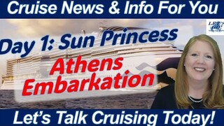 Day 1 Sun Princess - Athens Cruise Port Terminal & First Look at the ship | Stateroom Tour Balcony