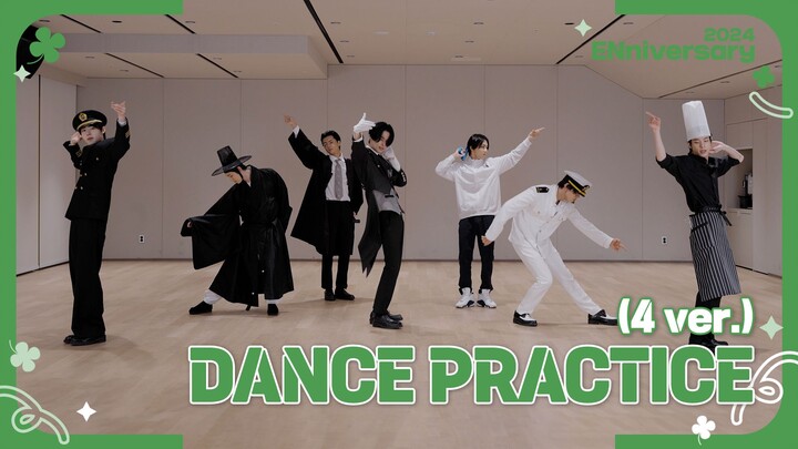 [2024 ENniversary] ENHYPEN DANCE PRACTICE (4 ver.)