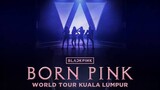 BLACKPINK - Born Pink' World Tour In Malaysia (Kuala Lumpur) 2023