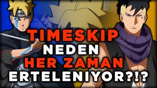 TIMESKIP NEDEN GELMİYOR!!! | Timeskip Ne Zaman? - Boruto Türkçe