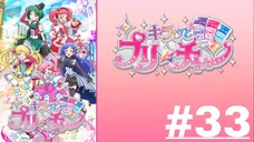 KIRATTO PRI☆CHAN - Episode 33 (English Sub)