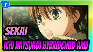 Sekai-ichi Hatsukoi Hybridchild AMV_1