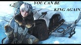 To Your Eternity (AMV)-You Can Be King Again (Anime Music Video)