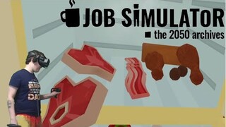 Gourmet Chef - Job Simulator Episode 2