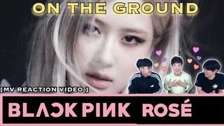 [REACT] Korean guys React to "Rosé - On the Ground" #100 (ENG SUB)