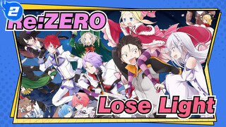 [Re:ZERO/Emotional] If Your Eyes Lose Light, Your Soul Will Be too_2