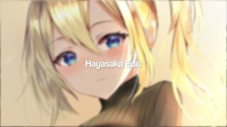 Hayasaka Edit | @justlixx._