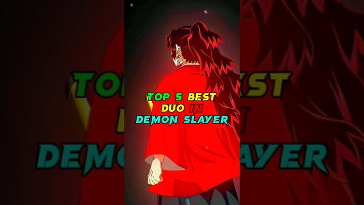 Best Duo In Demon Slayer #demonslayer #anime #edit