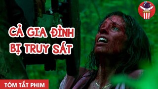 CẢ GIA ĐÌNH BỖNG DƯNG BỊ TÀN SÁT - TÓM TẮT PHIM KINH DỊ: CĂNG THẲNG TỘT ĐỘ