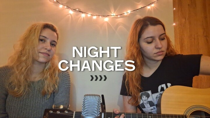 Night Changes- One Direction cover by Alex and Jo