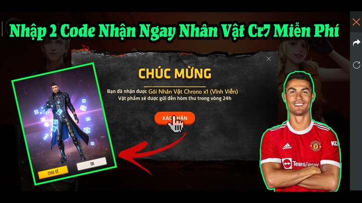 Free Fire | Nhập 2 Mã Code Mới Nhất Từ Gazena Chưa Giới Hạn. Nhận Ngay Nhân Vật Cr7 Miễn Phí Về Nick